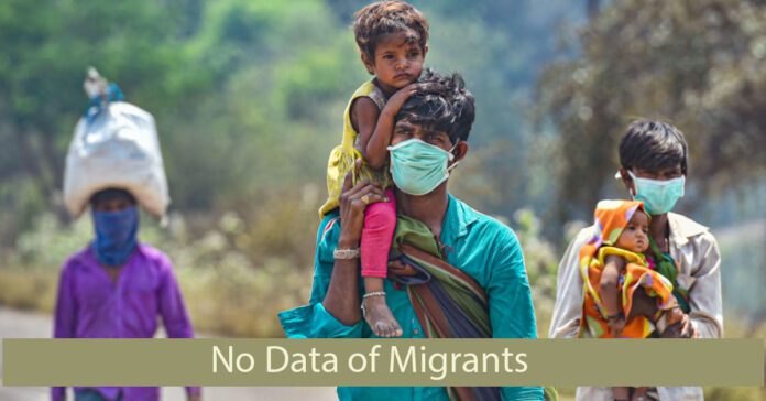 no data of migrants says govt