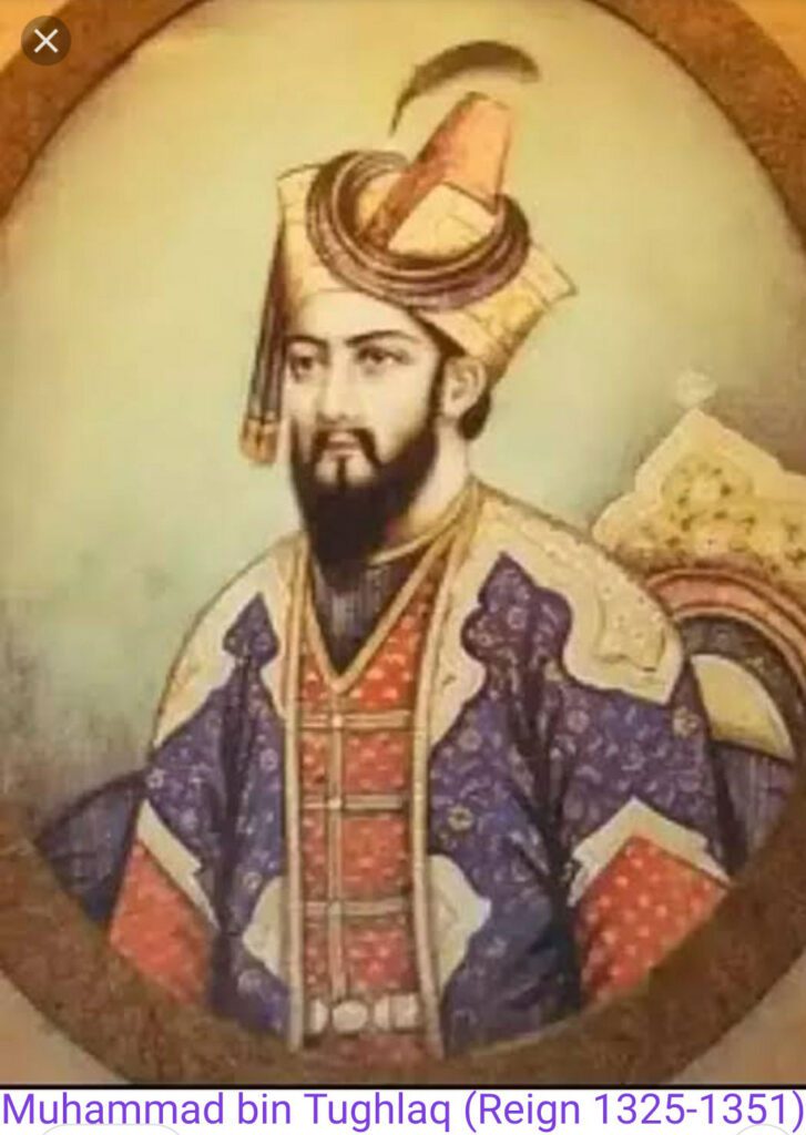 Sultan Muhammad bin Tughlaq Reign (1325-1351)